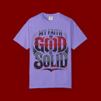 My Faith in God Is Solid T-Shirt