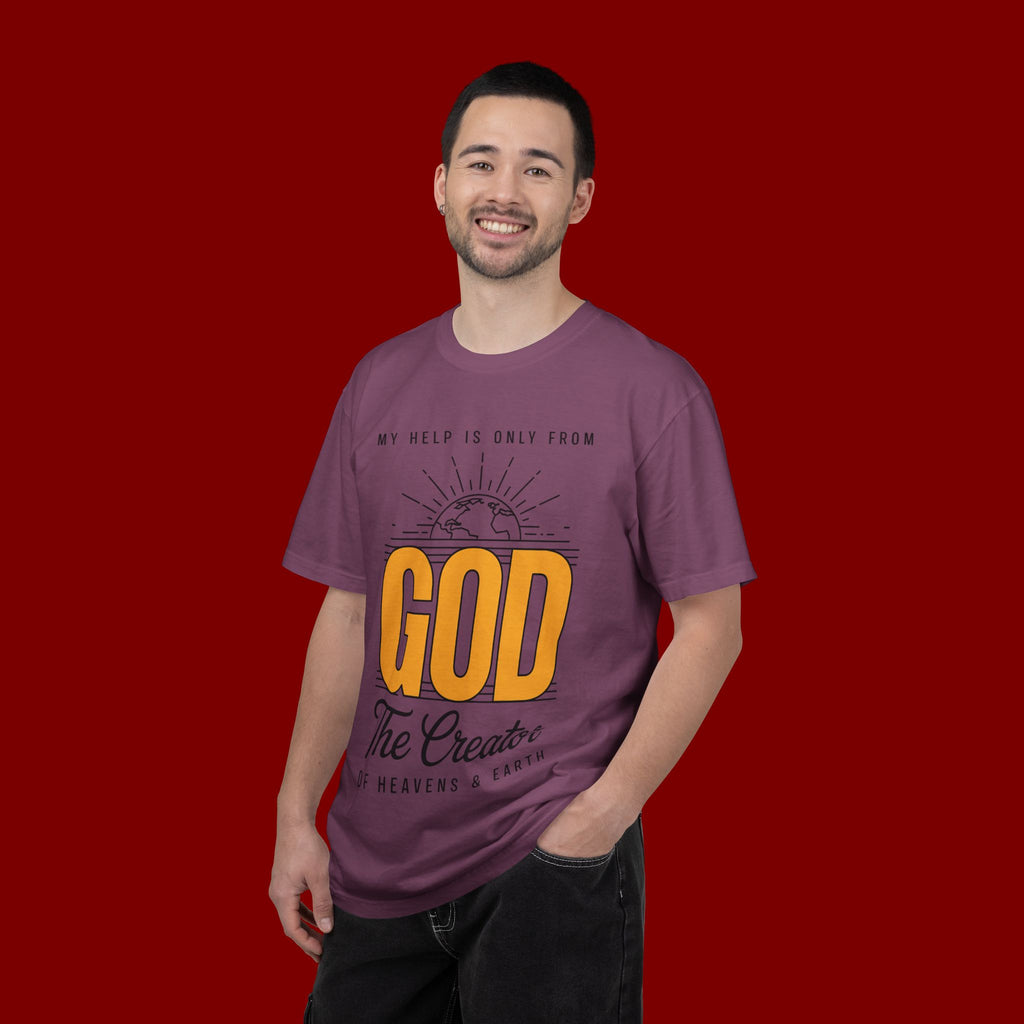 God The Creator T-Shirt — My Help Is Only From God Faith Tee