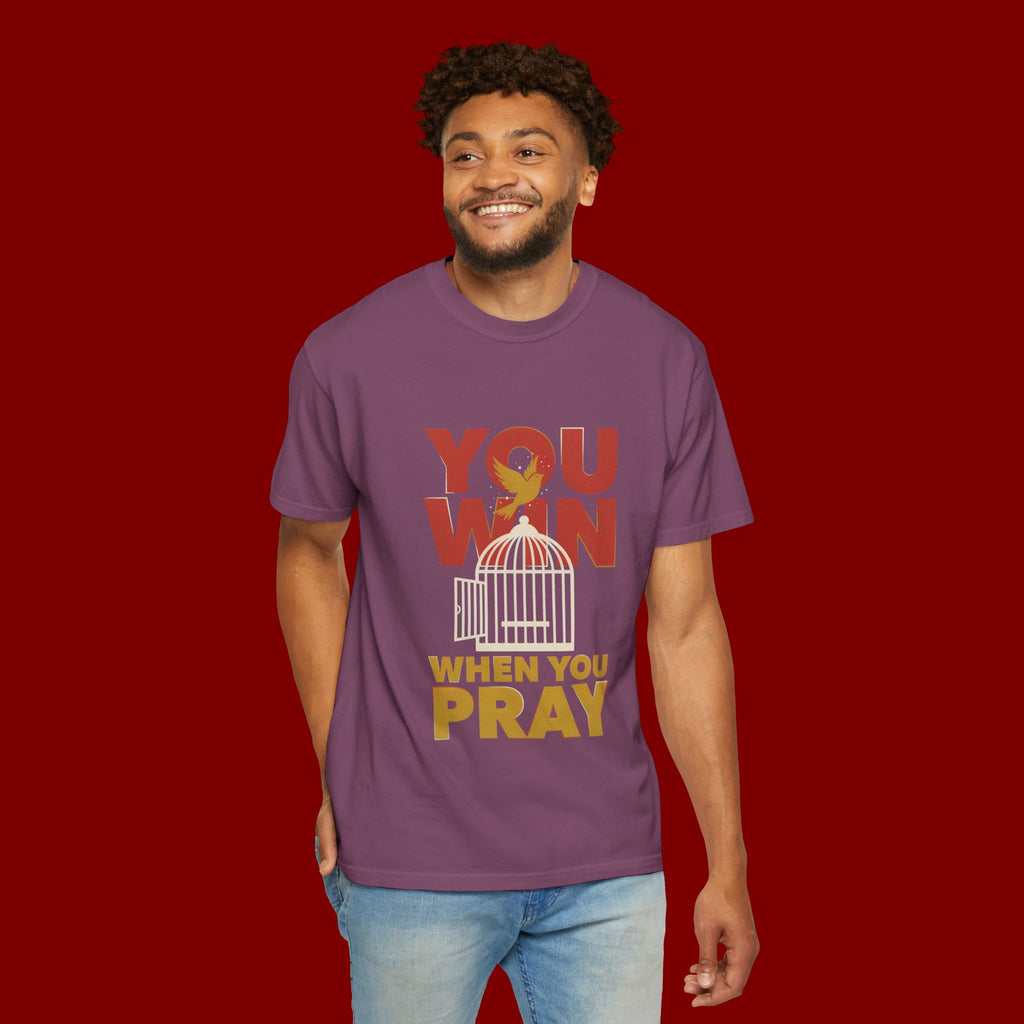 T-Shirt — "You Win When You Pray" Inspirational Faith Graphic Tee