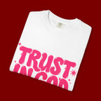 Trust in God T-Shirt — Retro Pink Faith Graphic Tee