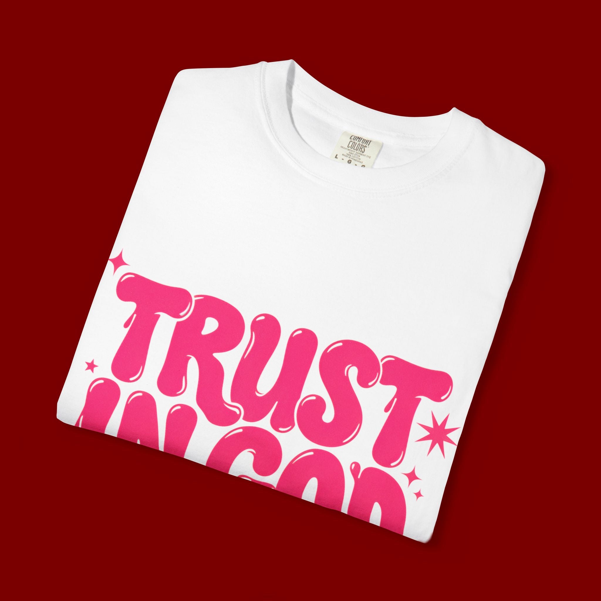 Trust in God T-Shirt — Retro Pink Faith Graphic Tee
