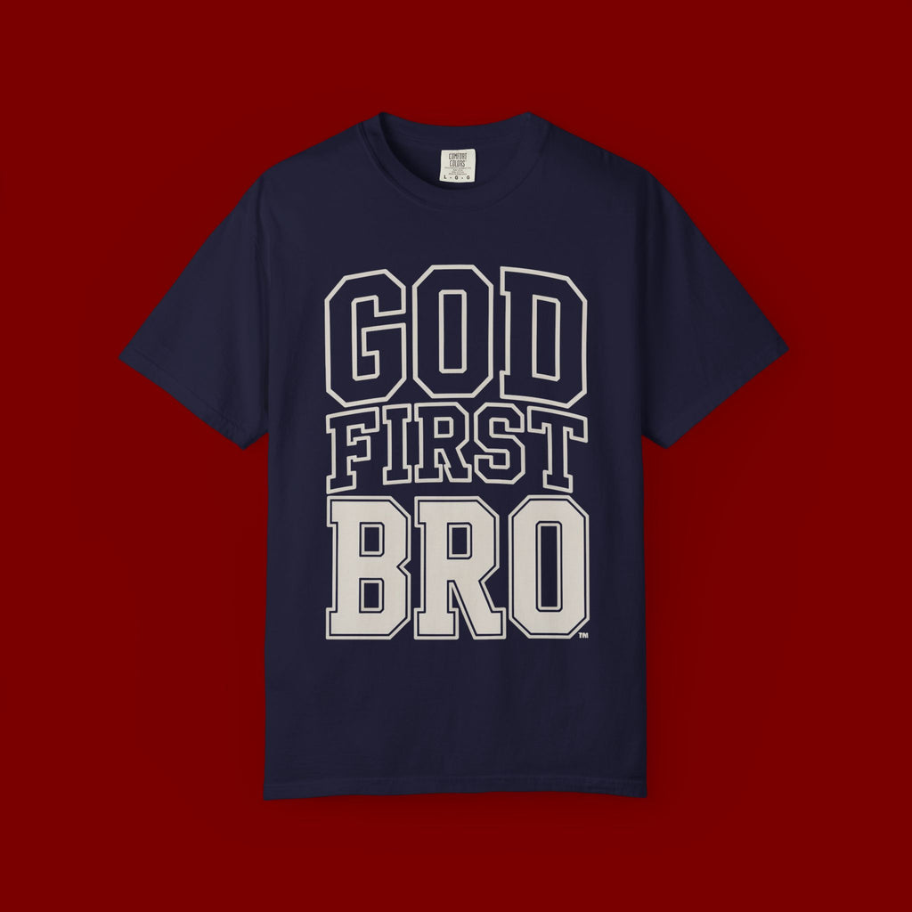 God First Bro T-Shirt — Faith-Based Graphic Tee