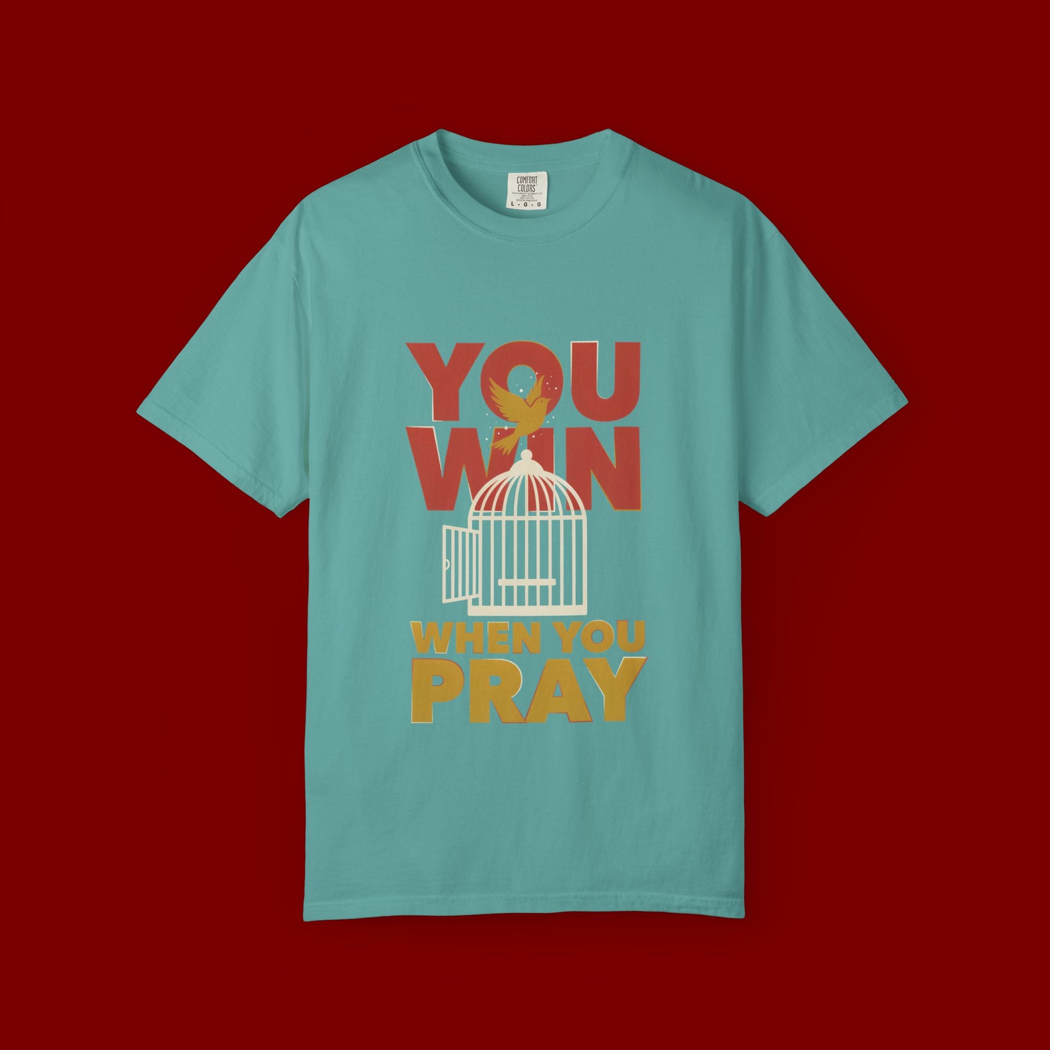 T-Shirt — "You Win When You Pray" Inspirational Faith Graphic Tee