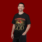 "It's Never Luck, It's Always God" Christian Graphic T-Shirt