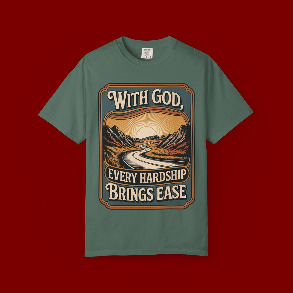 Inspirational Graphic T-Shirt — "With God, Every Hardship Brings Ease"