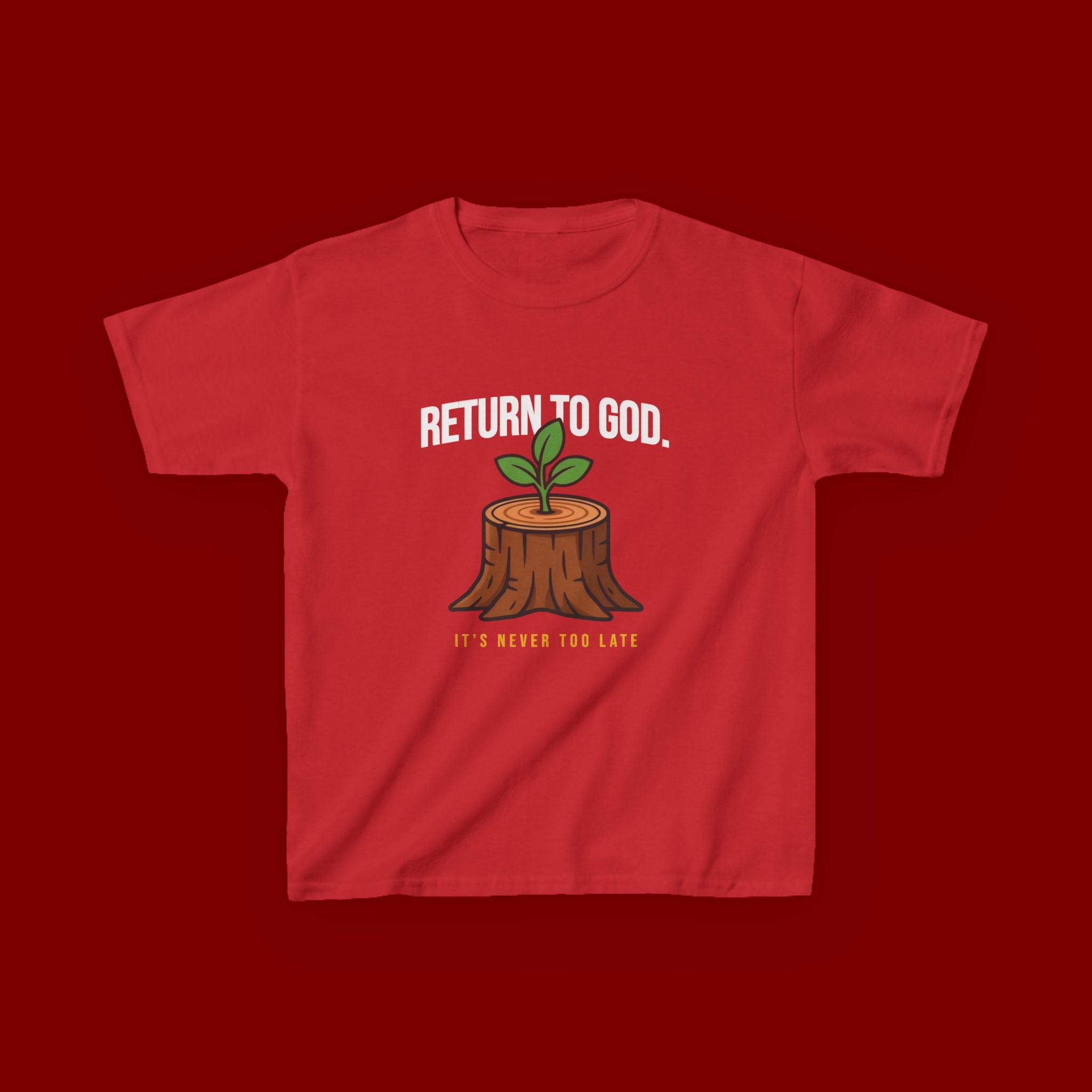 Return to God Kids T-Shirt – Tree Stump with Sprout, “It’s Never Too Late” Inspirational Youth Tee
