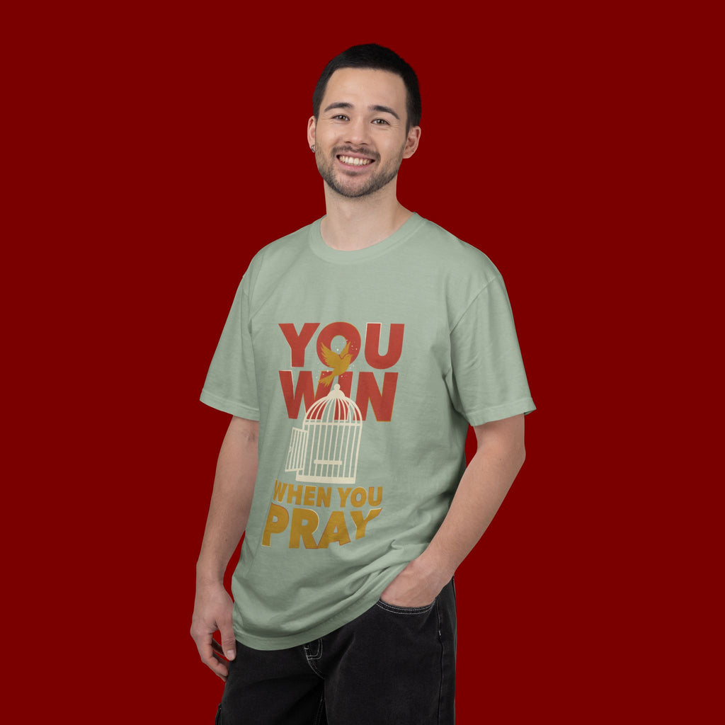 T-Shirt — "You Win When You Pray" Inspirational Faith Graphic Tee