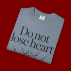 Do Not Lose Heart T-Shirt — Trust God’s Plan Christian Inspirational Tee
