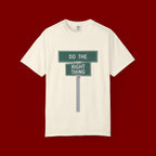 Do The Right Thing Street Sign T-Shirt