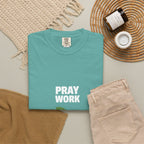 Pray Work, Trust God T-Shirt — Faith Gardening Inspirational Tee