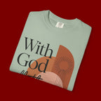 With God All Things Are Possible Christian T-Shirt