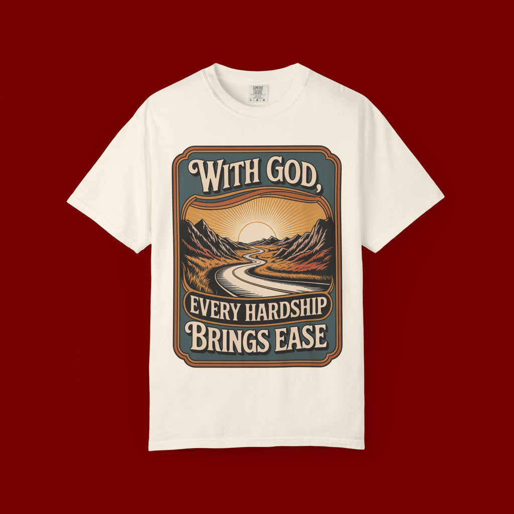 Inspirational Graphic T-Shirt — "With God, Every Hardship Brings Ease"