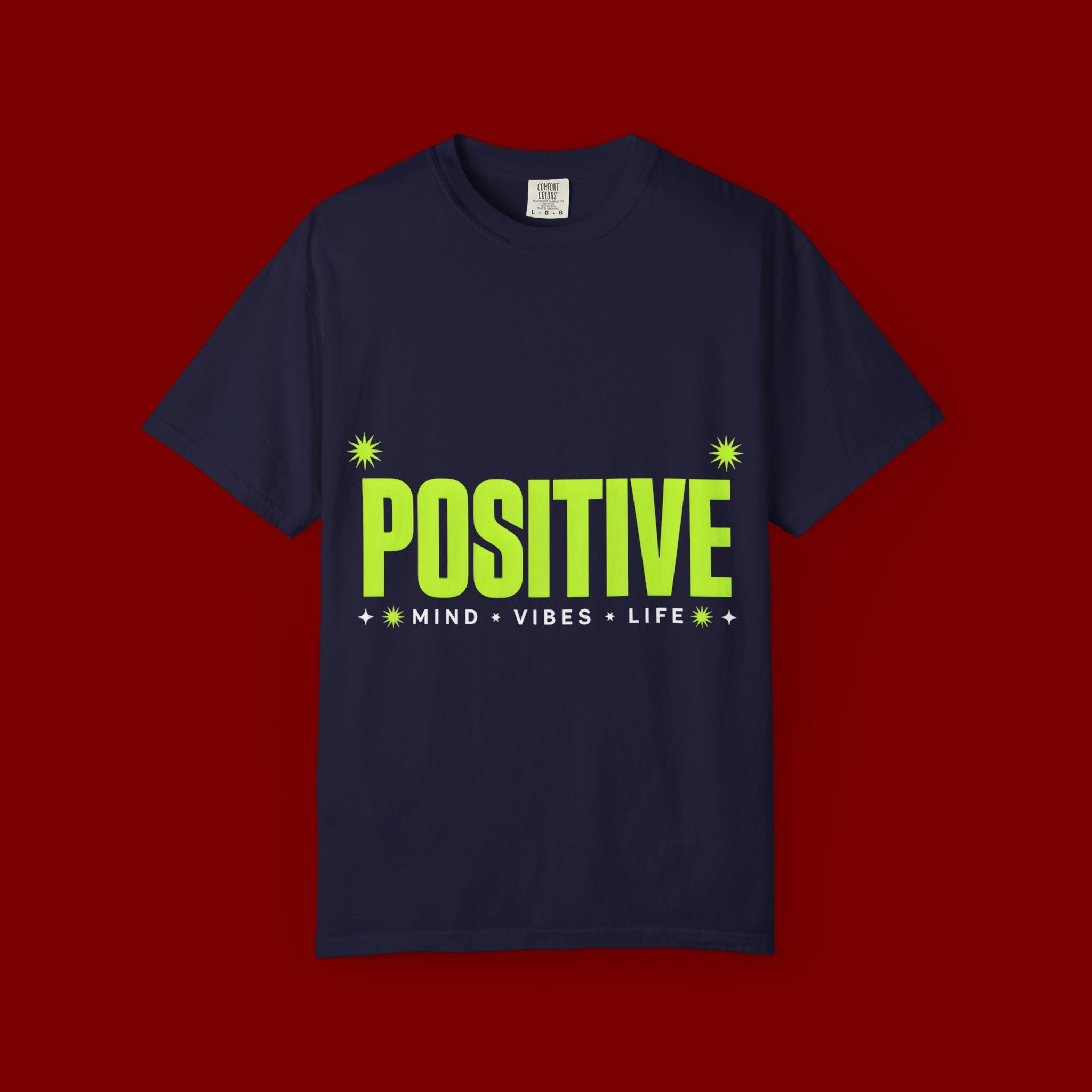Positive Mind Vibes T-Shirt — Graphic Motivational Tee