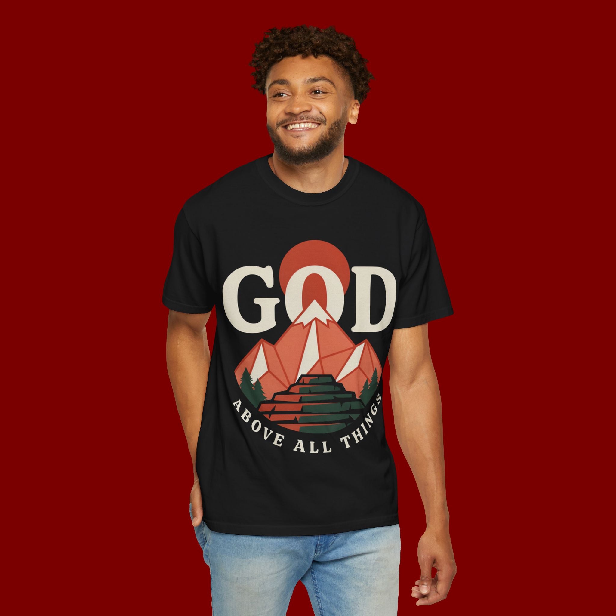 God Above All Things T-Shirt — Mountain Faith Graphic Tee