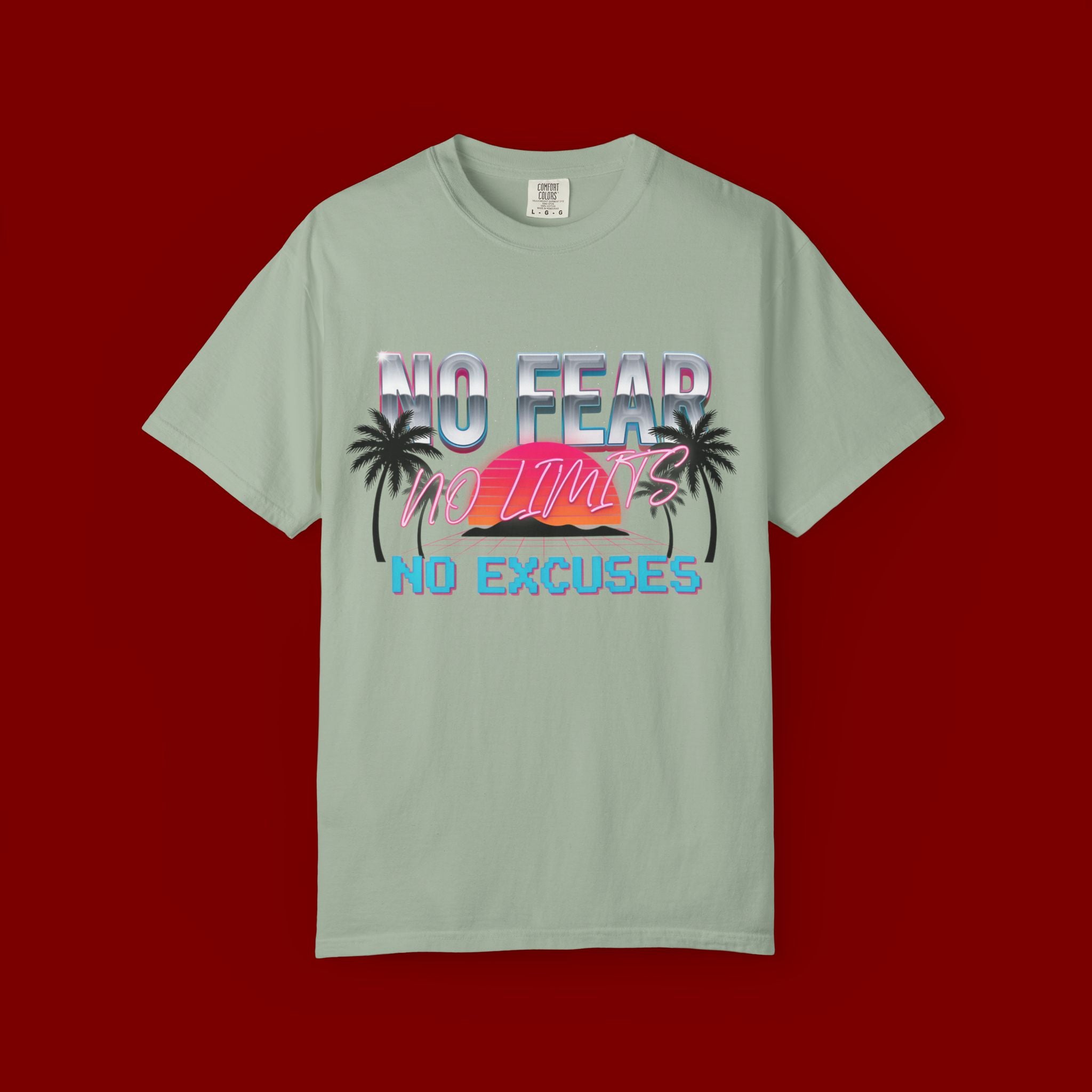 No Fear, No Excuses T-Shirt — Retro Sunset Palm Graphic Tee