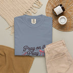 Pray On It Pray Over It Pray Through It T‑Shirt