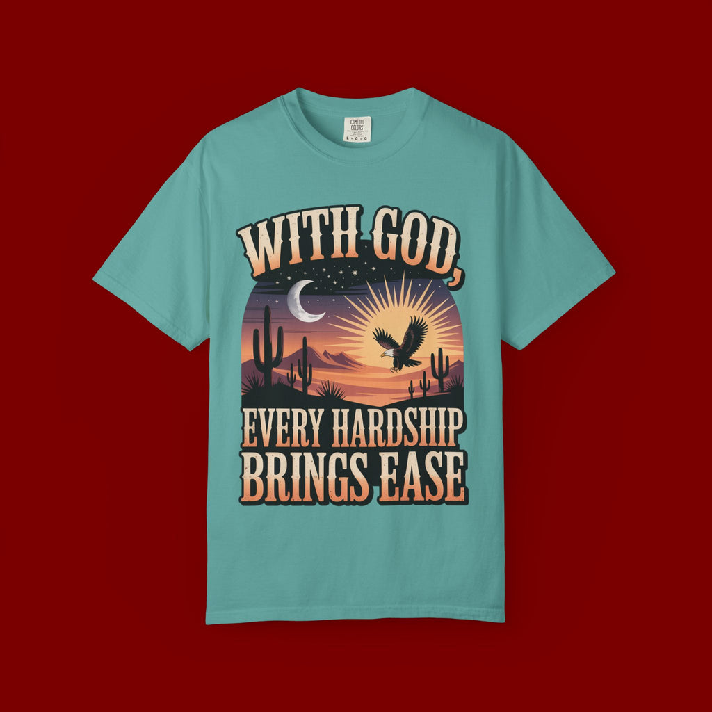 With God Every Hardship Brings Ease T-Shirt