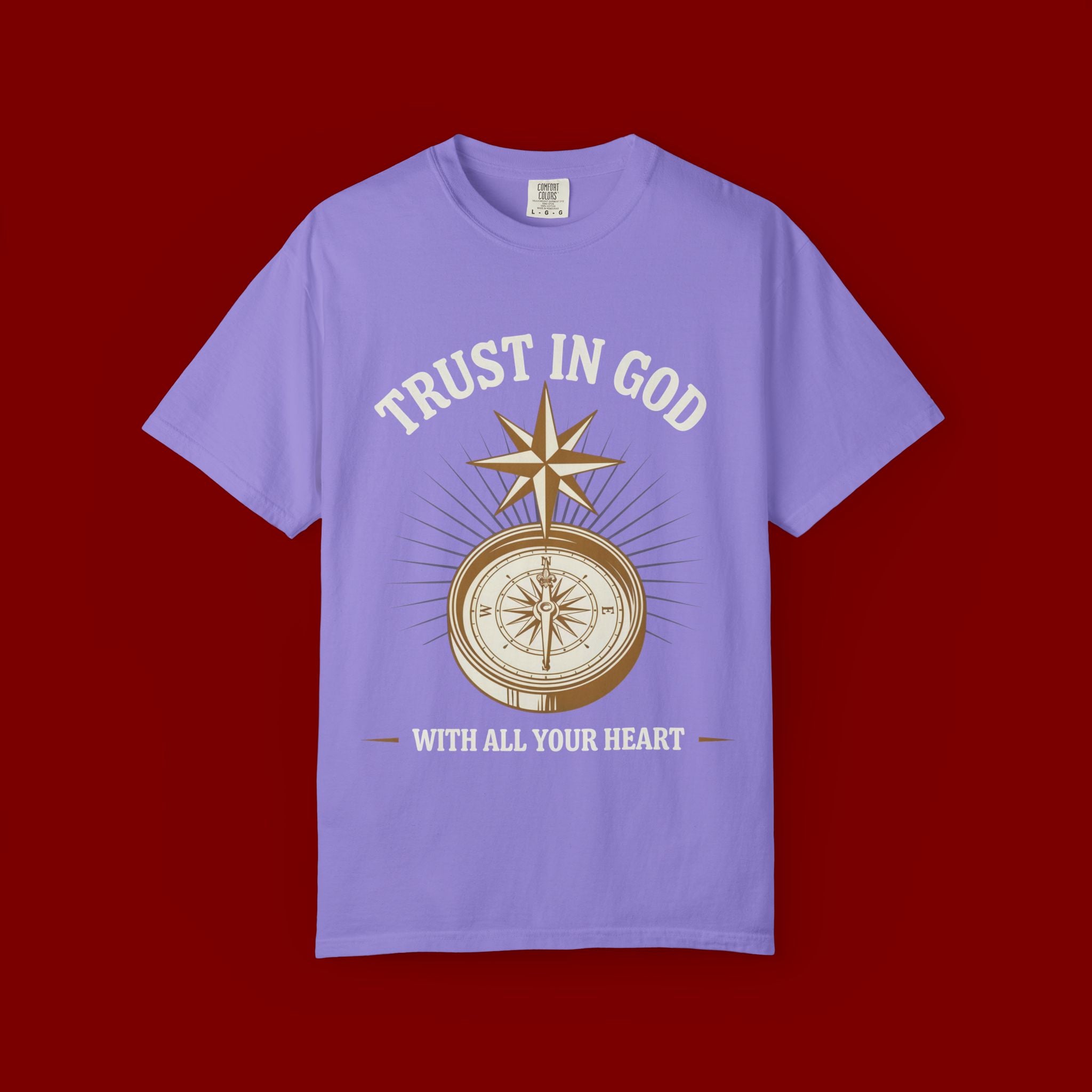 Trust in God Compass T-Shirt — "Trust In God With All Your Heart" Christian Faith Tee