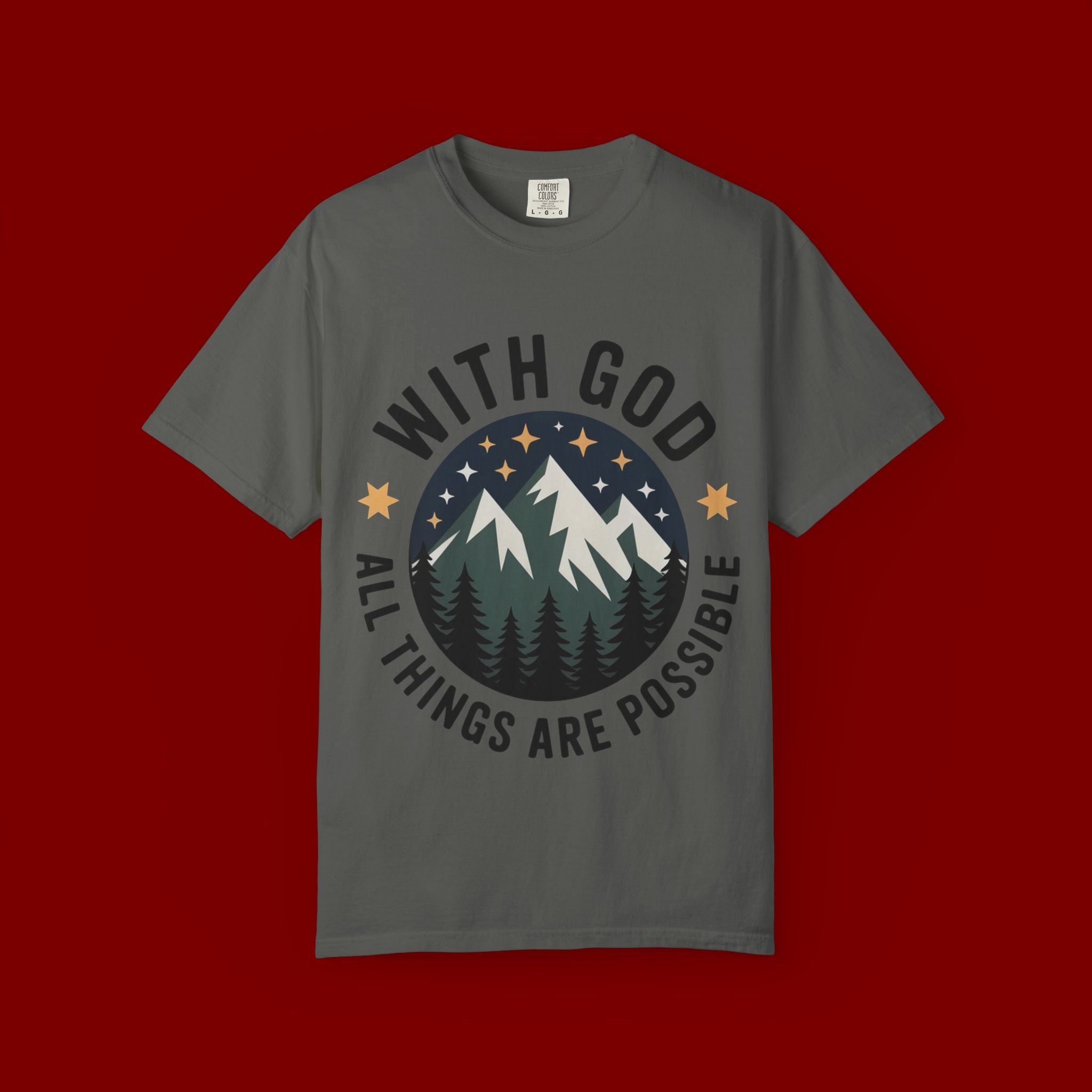 Faith-Based Mountain T-Shirt — "With God All Things Are Possible"