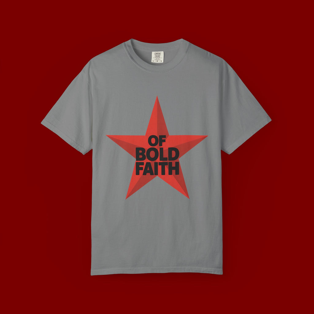 Bold Faith Star T-Shirt — "Of Bold Faith" Graphic Tee