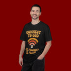 Connect to God T-Shirt — "The Password Is Prayer" Retro Faith Tee