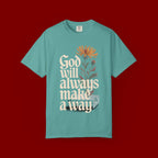 God Will Always Make a Way T-Shirt — Inspirational Floral Christian Tee