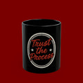 Trust the Process Black Coffee Mug — Inspirational 11oz/15oz Ceramic