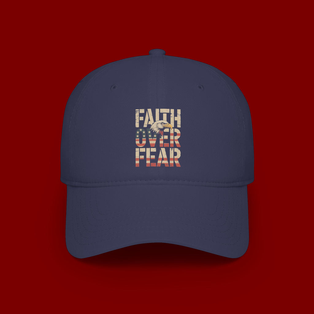 Faith Over Fear Baseball Cap — Patriotic Christian Low Profile Hat