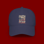 Faith Over Fear Baseball Cap — Patriotic Christian Low Profile Hat