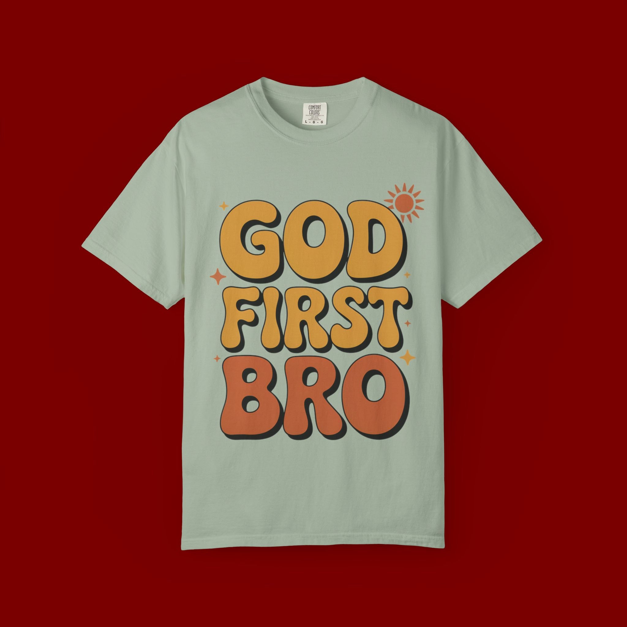 God First Bro T-Shirt — Retro Christian Faith Tee