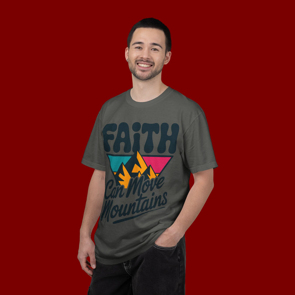Faith Can Move Mountains T-Shirt