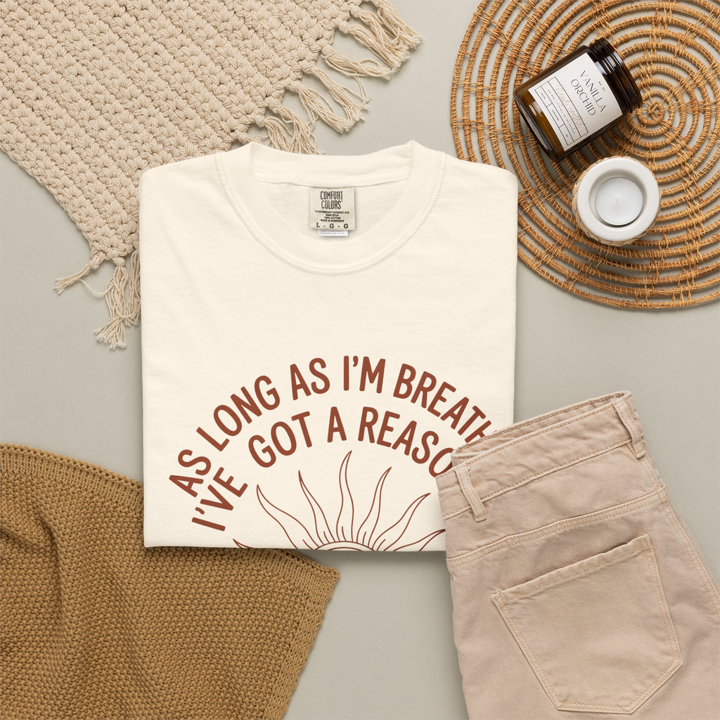 Praise the Lord T-Shirt — Christian Faith Tee with 'As Long As I'm Breathing I've Got a Reason to Praise the Lord' Design