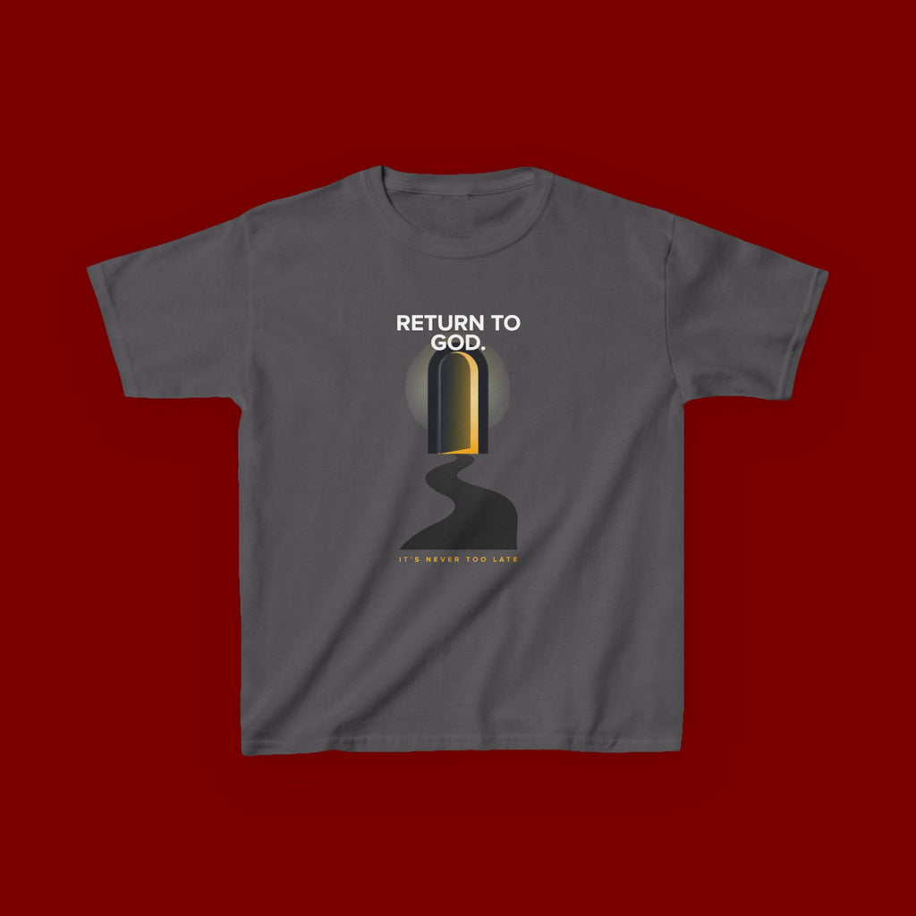 Kids T‑Shirt — "Return to God" Spiritual Graphic Tee