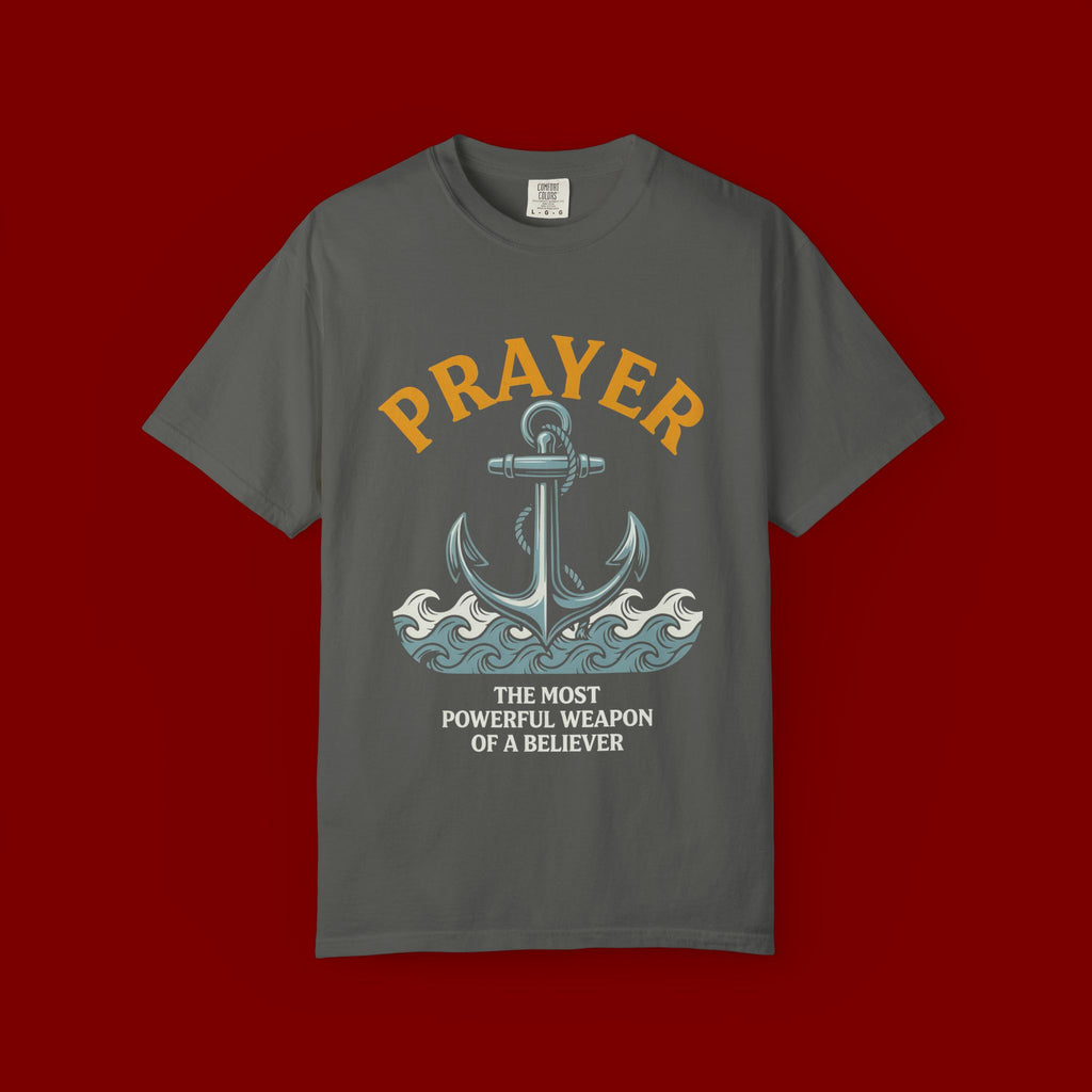 Prayer Anchor T-Shirt — "Prayer: The Most Powerful Weapon of a Believer" Christian Faith Tee