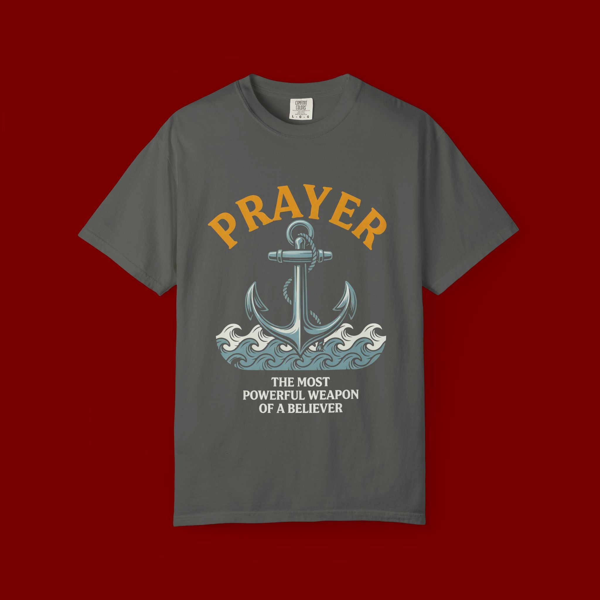 Prayer Anchor T-Shirt — "Prayer: The Most Powerful Weapon of a Believer" Christian Faith Tee