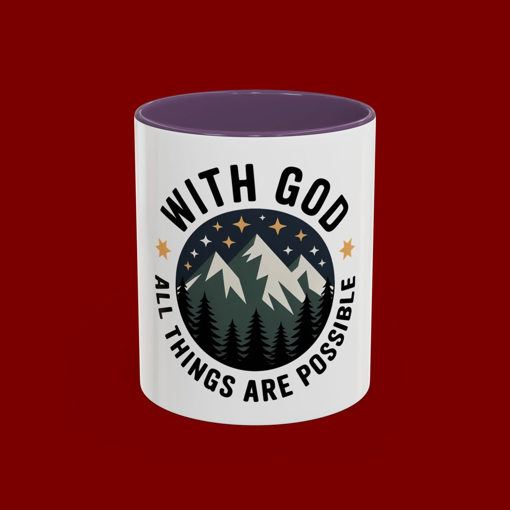 With God All Things Are Possible Accent Coffee Mug — Inspirational Faith Mountain Mug (11/15oz)