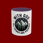 With God All Things Are Possible Accent Coffee Mug — Inspirational Faith Mountain Mug (11/15oz)