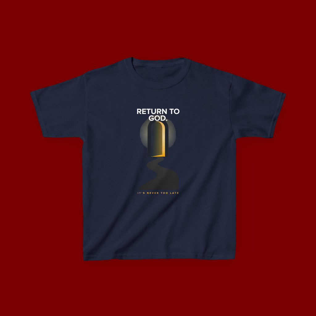 Kids T‑Shirt — "Return to God" Spiritual Graphic Tee