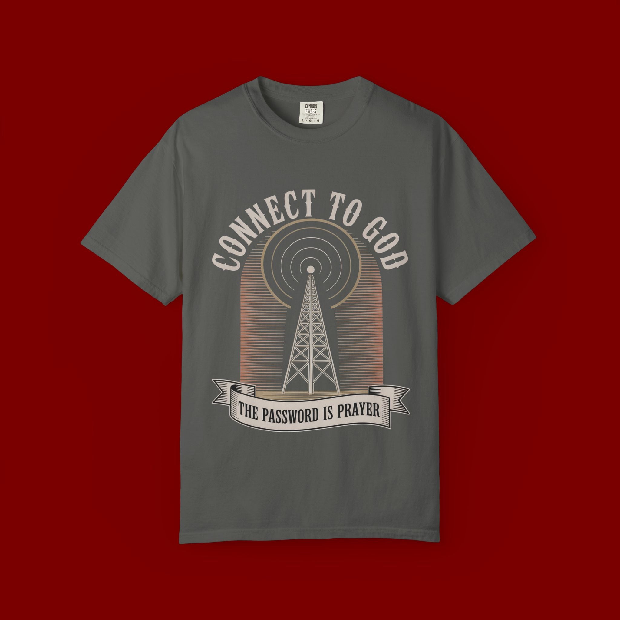 Connect to God T-Shirt — "The Password Is Prayer" Christian Faith Graphic Tee