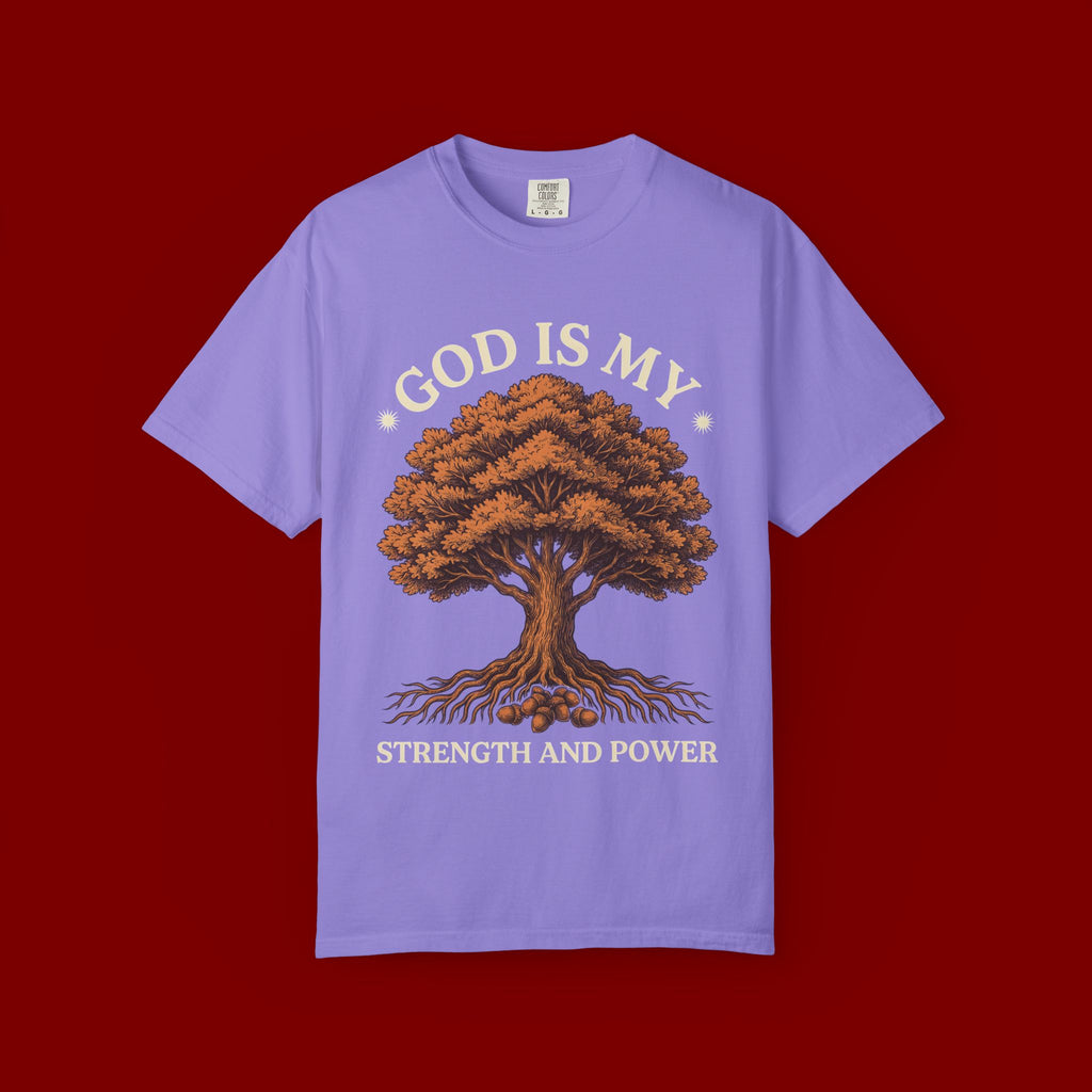 God Is My Strength Tree T-Shirt — Faith-Based Inspirational Tee