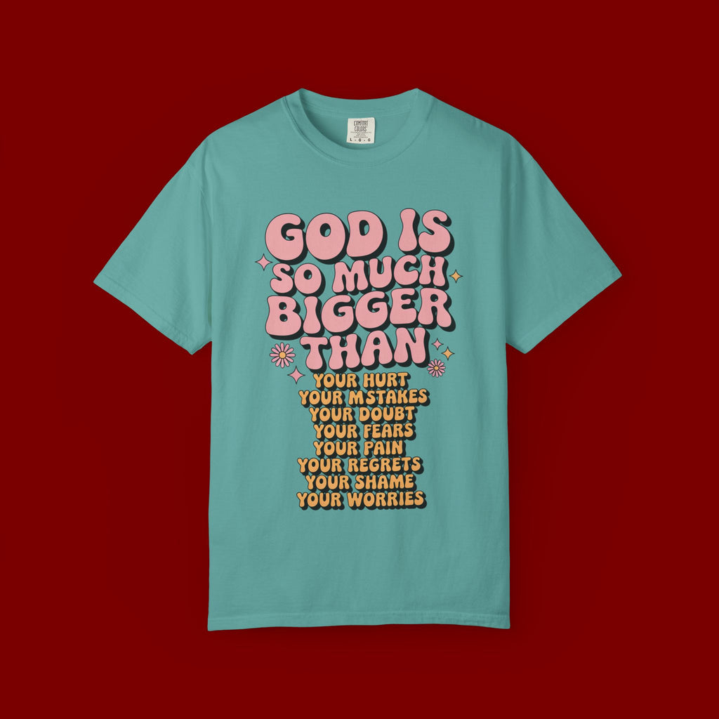 God Is So Much Bigger Tee — Retro Faith Graphic T-Shirt