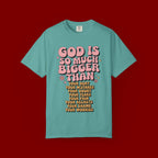God Is So Much Bigger Tee — Retro Faith Graphic T-Shirt