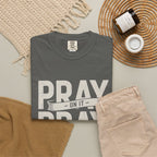Prayer T-Shirt — "Pray On It, Pray Over It, Pray Through It" Christian Tee