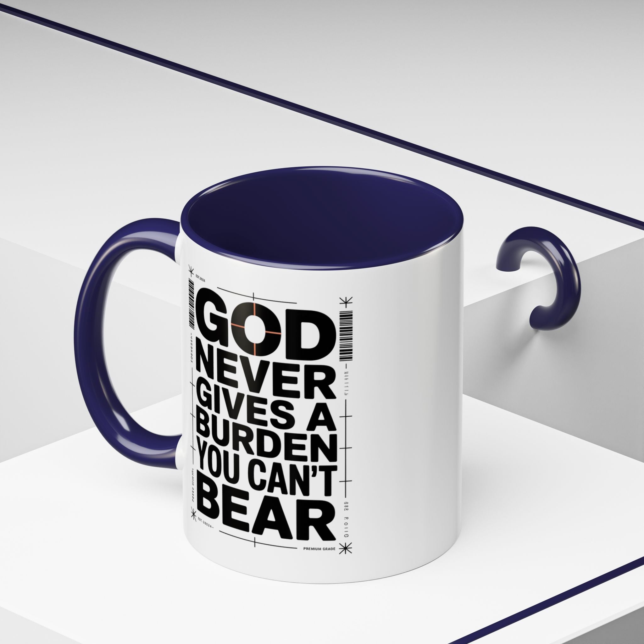 Inspirational Accent Mug – “God Never Gives a Burden You Can’t Bear”