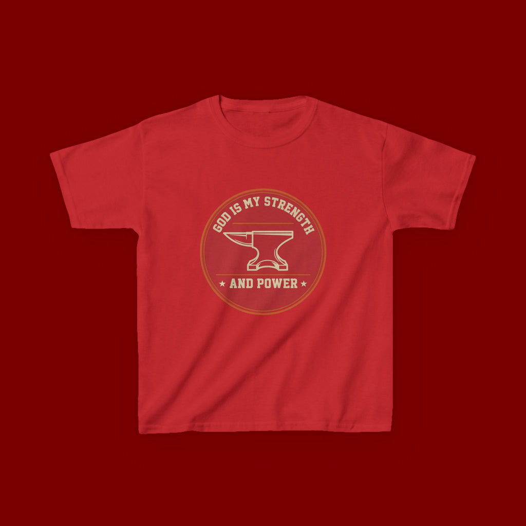 Kids Tee — "God Is My Strength and Power" Anvil & Anvil-Forge Christian Youth Shirt