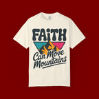 Faith Can Move Mountains T-Shirt