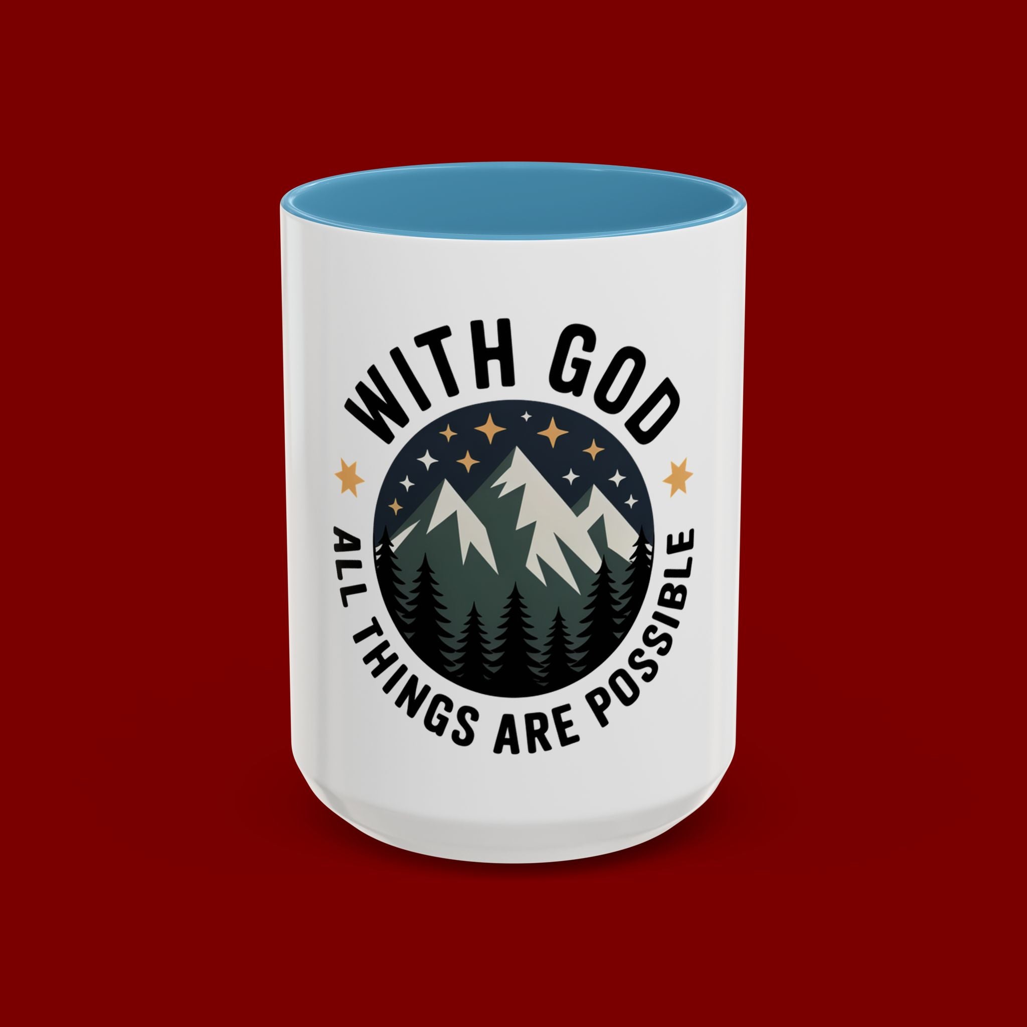 With God All Things Are Possible Accent Coffee Mug — Inspirational Faith Mountain Mug (11/15oz)