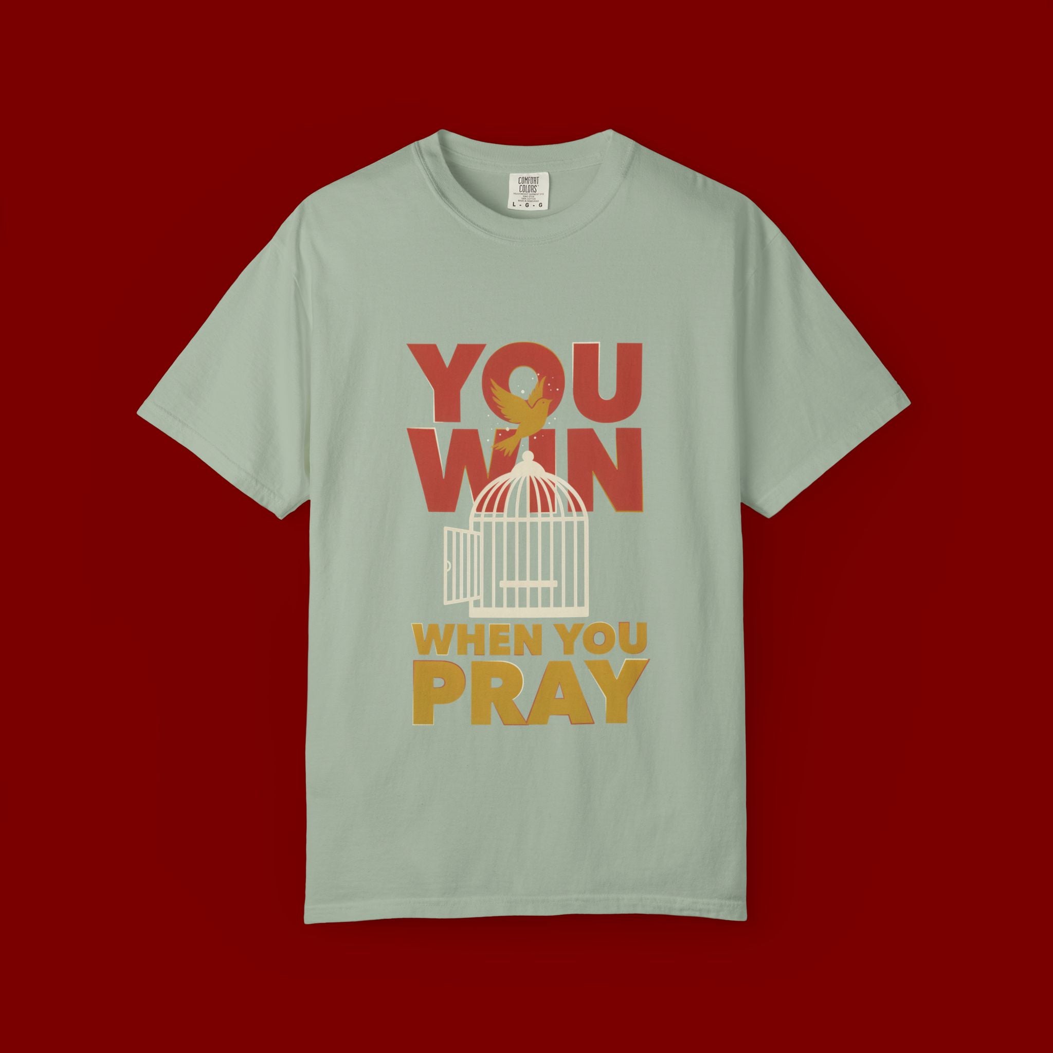 T-Shirt — "You Win When You Pray" Inspirational Faith Graphic Tee