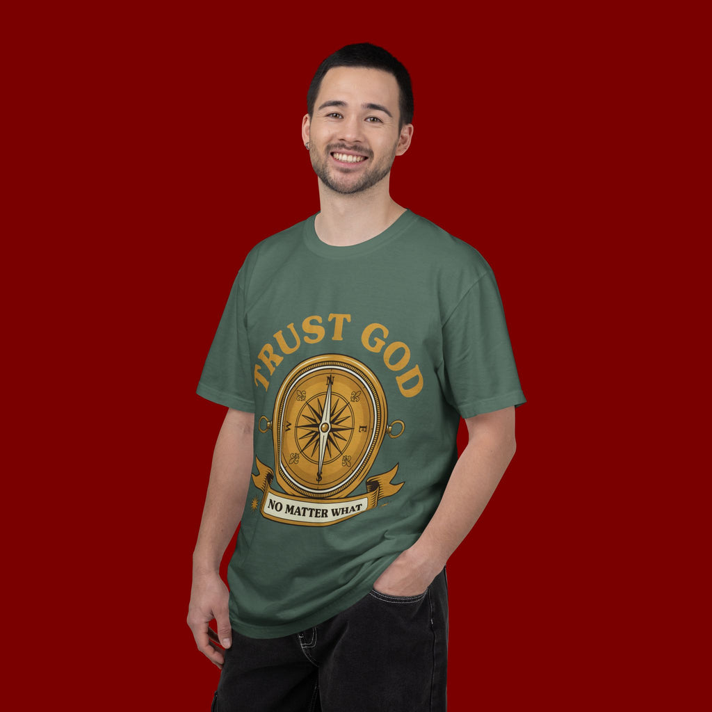 Trust God Compass T-Shirt — "Trust God No Matter What" Christian Faith Tee