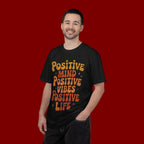 Positive Mind Positive Vibes Positive Life T-Shirt — Retro Daisy Graphic Tee